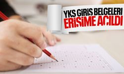 YKS giriş belgeleri erişime açıldı