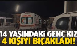 14 yaşındaki kız tartıştığı 4 kişiyi bıçakladı!