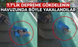 7.7’lik Depremde Çatı Katı Havuzda Yakalandılar