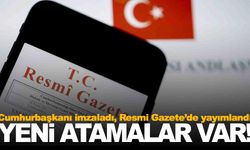 Cumhurbaşkanı imzaladı… Birçok kurumda görev değişikliği!