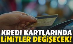 Kredi kartlarında limitlerin tamamı değişiyor!