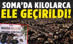 Soma’da kilolarca ele geçirildi! 2 kişi tutuklandı