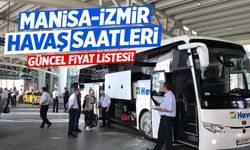 Manisa İzmir Havaş Saatleri - 2025 Yılı Güncel Bilet Fiyatları!