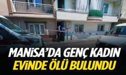 Manisa’da 17 yaşındaki Afgan kadın evinde ölü bulundu… Eşi aranıyor!