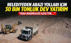 Manisa’da belediyeden arazi yolları için 30 bin tonluk dev yatırım!