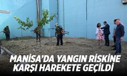 Manisa'da yangın riskine karşı harekete geçildi