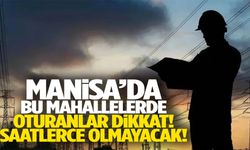 Manisa’ya uyarı verildi! Sabah saatlerinde başlayacak…