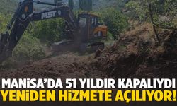 Manisa’da 51 yıldır kapalıydı… Yeniden açılacak!