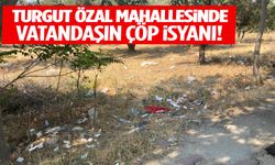 Turgut Özal Mahallesi’nde çöp isyanı