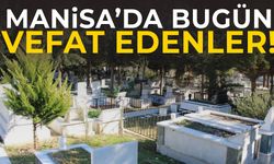 Manisa’da 29 Temmuz'da 17 kişi hayatını kaybetti!