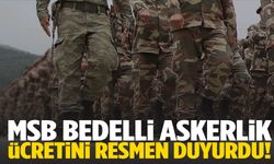 MSB, bedelli askerlik ücretini duyurdu!