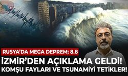 Rusya'da mega deprem! İzmir'den açıklama var...