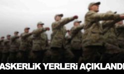 MSB duyurdu… Askerlik yerleri açıklandı!