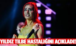 Yıldız Tilbe hastalığını açıkladı!