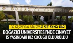 Boğaziçi Üniversitesi’nde korkunç olay: 15 yaşındaki kız çocuğunu öldürüp intihar etti