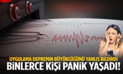 3.4’lük depremi 5.6 gösteren uygulama panik yarattı!