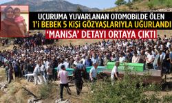 Adana’da anne ve bebeğinin öldüğü kazada Manisa detayı!