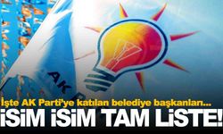 9 belediye başkanı AK Parti’ye katıldı… İşte tam liste!