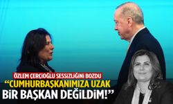 AK Parti’ye geçen Özlem Çerçioğlu sessizliğini bozdu: “Cumhurbaşkanımıza uzak bir başkan değildim”