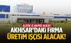Akhisar’daki firma üretim işçisi alacak!