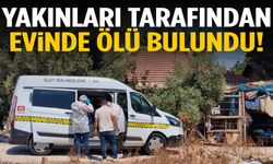 44 yaşındaki adam evinde ölü bulundu