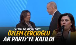 Aydın Büyükşehir Belediye Başkanı Özlem Çerçioğlu AK Parti’ye katıldı