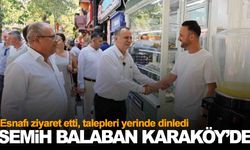 Başkan Balaban, Karaköy’de esnafı ziyaret etti