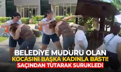 Belediye müdürü mesai saatinde basıldı! Eşi, sevgilisini darp etti