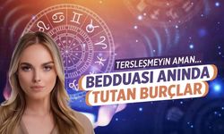 Bu burçlardan beddua almayın! Hemen tutuyor...