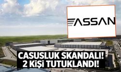 Casusluk skandalı! Assan'ın sahibi ve yöneticisi tutuklandı
