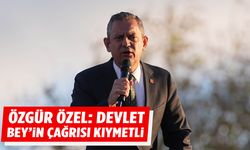 Özgür Özel: "Devlet Bey’in çağrısı kıymetli"