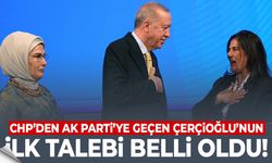 CHP’den AK Parti’ye geçen Çerçioğlu’nun ilk talebi belli oldu!