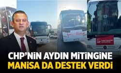 CHP’nin Aydın Mitingine Manisa’dan Destek