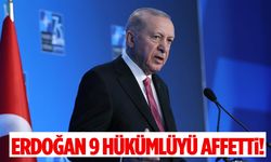 Erdoğan 9 hükümlünün cezasını affetti!