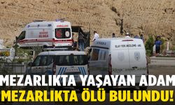 Mezarlıkta yaşayan adam mezarlıkta ölü bulundu!