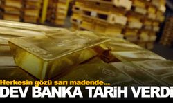 Altında yeni rekor yolda… Dev banka tarih verdi