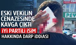 Eski milletvekilinin cenazesinde kavga! İYİ Partili isim hakkında ‘darp’ iddiası…