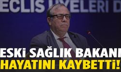 Eski sağlık bakanlarından Halil Şıvgın hayatını kaybetti!