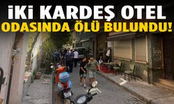 İki kardeş otel odasında ölü bulundu