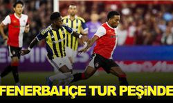 Fenerbahçe tur için sahaya çıkıyor… Kritik maç Kadıköy’de