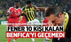 Fenerbahçe turu Lizbon'a bıraktı