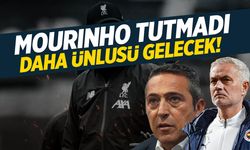 Fenerbahçe'de Mourinho tutmadı! Daha ünlüsü gelecek...