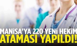 Manisa’ya 220 yeni hekim kadrosu tahsis edildi