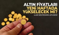Gram altın 4 bin 400 liranın üstünde seyrediyor!