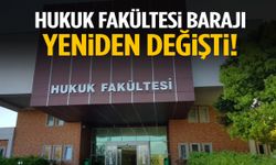 Hukuk fakültelerine girecek öğrenciler dikkat! Baraj değişti…