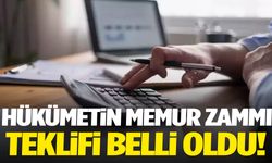 Hükümetin memur zammı teklifi belli oldu