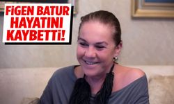 Figen Batur hayatını kaybetti