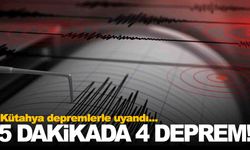 Kütahya Simav’da 5 dakikada 4 deprem!