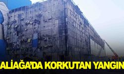 İzmir Aliağa’da korkutan yangın