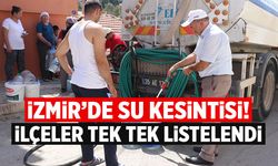 İzmir Su Kesintisi: 25 Ağustos Pazartesi Çok Sayıda Kesinti Var!